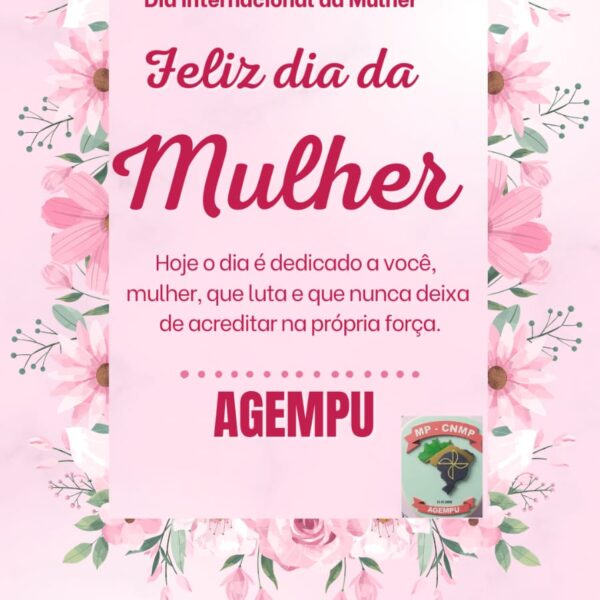 FELIZ DIA INTERNACIONAL DA MULHER