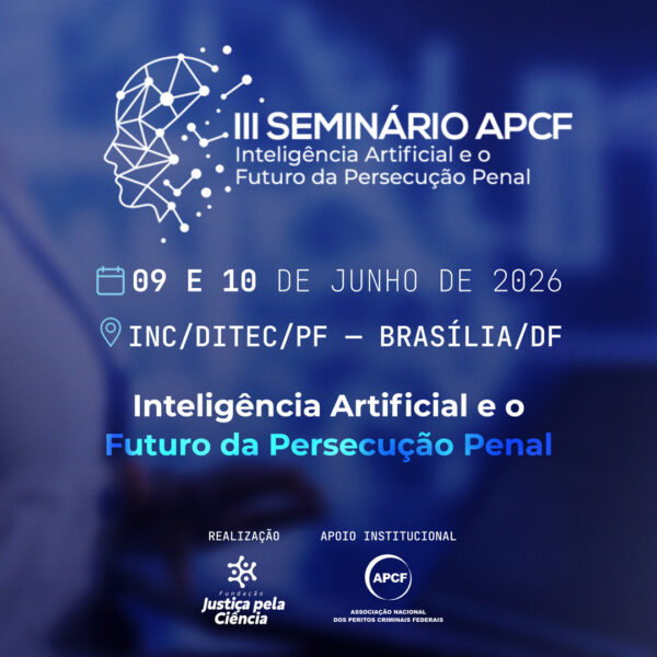APCF realiza seminário nacional sobre inteligência artificial e o futuro da persecução penal