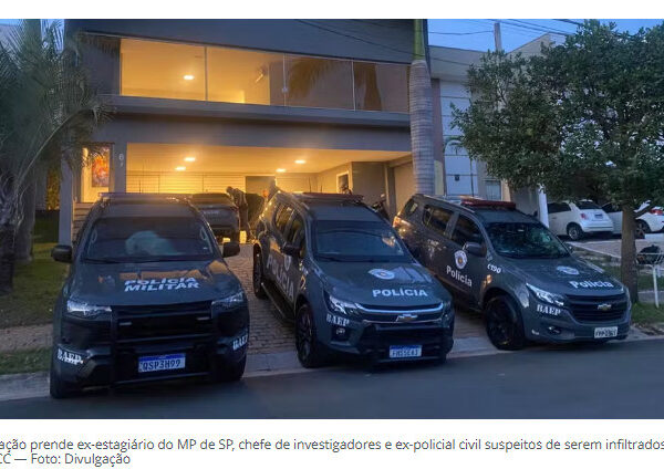 Operação prende ex-estagiário do MP de SP, chefe de investigadores e ex-policial civil suspeitos de serem infiltrados do PCC